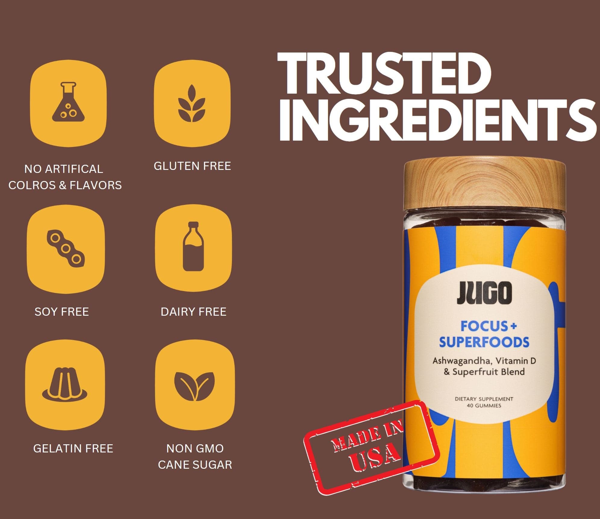 Trusted ingredients in JUGO FOCUS + SUPERFOODS gummies